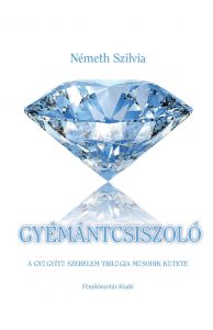 A képen a Gyémántcsiszoló című regény letisztult, egyszerű borítója látható, természetesen fehér alapon egy gyönyörű gyémánttal